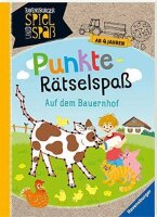 Punkte-Rätselspaß: Auf dem Bauernhof: Ab 4...