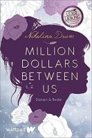 Million Dollars Between Us (Damien & Birdie 1): Die...