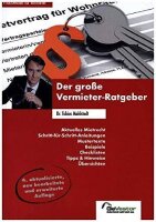Der große Vermieter-Ratgeber: Aktuelles Mietrecht,...