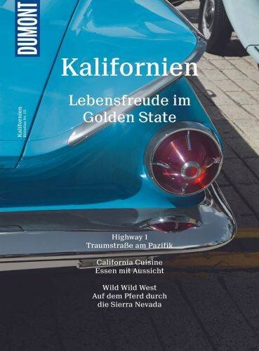 DuMont Bildatlas Kalifornien: Lebensfreude im Sonnenstaat