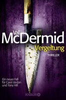 Vergeltung: Eine neuer Fall für Carol Jordan und...
