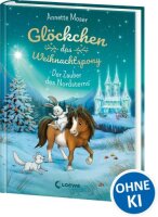 Glöckchen, das Weihnachtspony (Band 2) - Der Zauber...