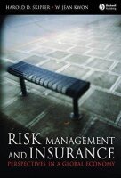 Skipper, H: Risk Management and Insurance: Perspectives...