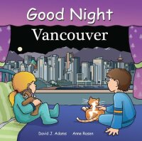 Good Night Vancouver (Good Night Our World)