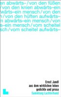 aus dem wirklichen Leben: Gedichte und Prosa