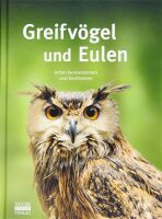 Greifvögel und Eulen: Arten kennenlernen und bestimmen