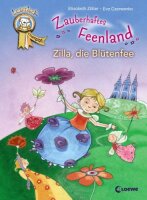 Zauberhaftes Feenland – Zilla, die Blütenfee:...