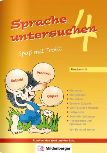Sprache untersuchen – Spaß mit Trolli 4, Druckschrift: Arbeitsheft