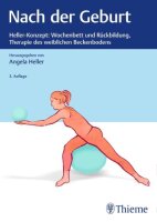 Nach der Geburt: Heller-Konzept: Therapie des weiblichen...