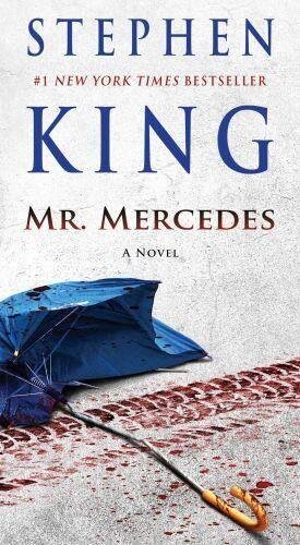 Mr. Mercedes: A Novel (Volume 1) (The Bill Hodges Trilogy, Band 1)