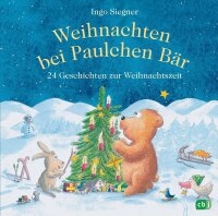Weihnachten bei Paulchen Bär: 24 Geschichten zur...
