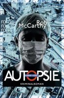 Autopsie: Kriminalroman (Harry Kent, Band 2)