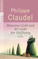 Monsieur Linh und die Gabe der Hoffnung: Ungekürzte...