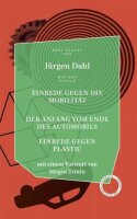 Einrede gegen die Mobilität / Der Anfang vom Ende...