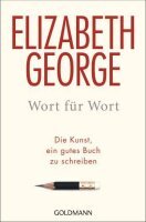 Wort für Wort: oder Die Kunst, ein gutes Buch zu...