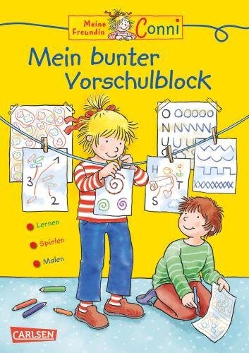 Conni Gelbe Reihe (Beschäftigungsbuch): Mein bunter Vorschulblock: Lernen - Spielen - Malen