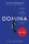 Domina: More dangerous. More shocking. The thrilling new bestseller from the author of MAESTRA