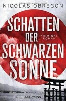Schatten der schwarzen Sonne: Kommissar Iwata 1 -...