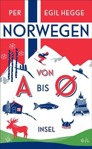Norwegen von A bis Ø (insel taschenbuch)