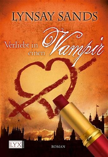 Verliebt in einen Vampir: Roman (Argeneau, Band 1)