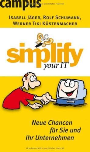 simplify your IT: Neue Chancen für Sie und Ihr Unternehmen