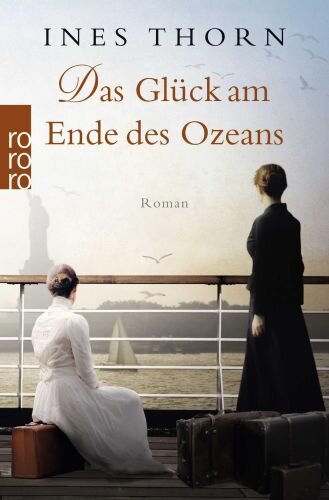 Das Glück am Ende des Ozeans: Roman