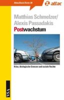 Postwachstum: Krise, ökologische Grenzen und soziale...