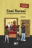 Das Detektivteam T.A.K.I.M - Band 1: Cami Harami: Dem...