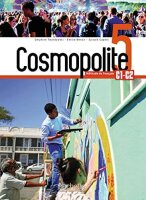 Cosmopolite 5: Méthode de français /...