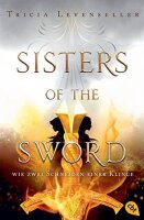 Sisters of the Sword - Wie zwei Schneiden einer Klinge:...
