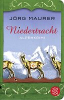Niedertracht: Alpenkrimi (Kommissar Jennerwein ermittelt,...