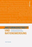 »Historikerstreit« und Nationswerdung:...