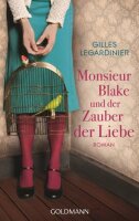 Monsieur Blake und der Zauber der Liebe: Roman