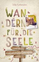 Kaiserstuhl/Breisgau. Wandern für die Seele:...