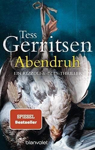 Abendruh: Ein Rizzoli-&-Isles-Thriller (Rizzoli-&-Isles-Serie, Band 10)