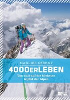 4000er Leben: Von null auf die höchsten Gipfel der...