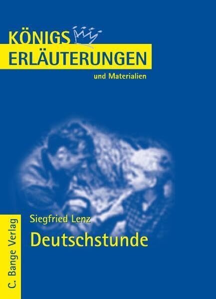 Königs Erläuterungen und Materialien, Bd.92, Deutschstunde