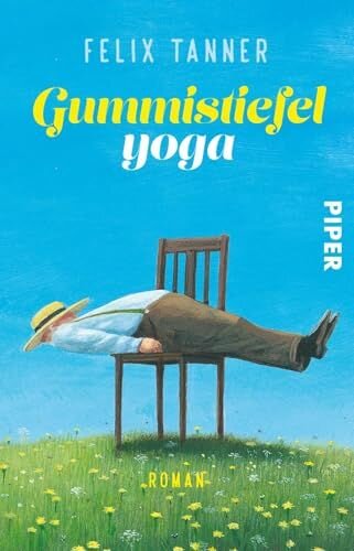 Gummistiefelyoga: Roman