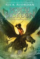 Percy Jackson and the Olympians, Book Three: The Titans...