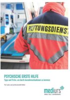 Psychische Erste Hilfe: Tipps und Tricks, um durch...