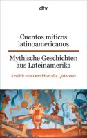 Cuentos míticos latinoamericanos Mythische...