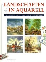 Landschaften in Aquarell: Die große Schule: Schritt...