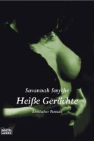Heiße Gerüchte (Erotik. Bastei Lübbe...