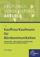 Prüfungsvorbereitung aktuell für Kauffrau/...