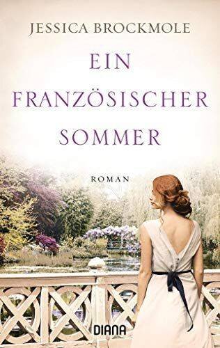 Ein französischer Sommer: Roman