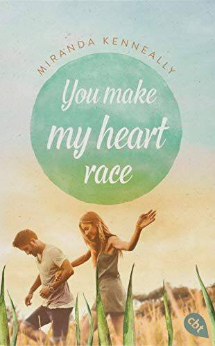 You make my heart race