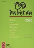 Du bist da 2020: Gebete und liturgische Elemente zum Plan...