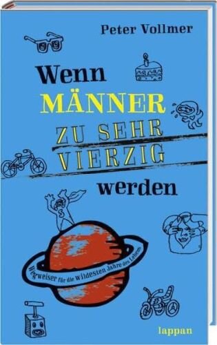 Wenn Männer zu sehr vierzig werden
