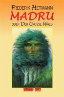 Madru: Das Märchen zum Baumtarot