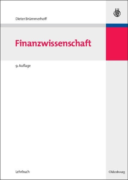 Finanzwissenschaft (Oldenbourgs Lehr- und Handbücher der Wirtschafts- und Sozialwissenschaften)